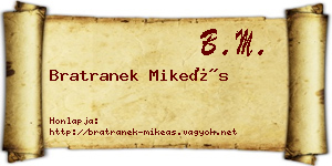 Bratranek Mikeás névjegykártya